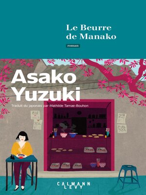 cover image of Le Beurre de Manako